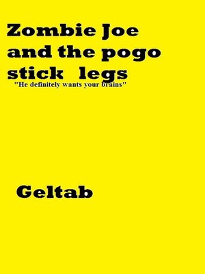 cover image of Zombie Joe and the Pogo Stick legs